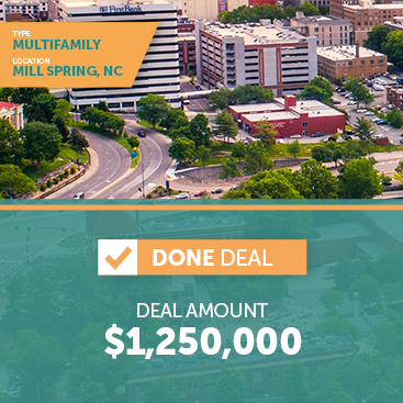 Done Deal, Multifamily, Mill Spring, NC - $1,250,000
